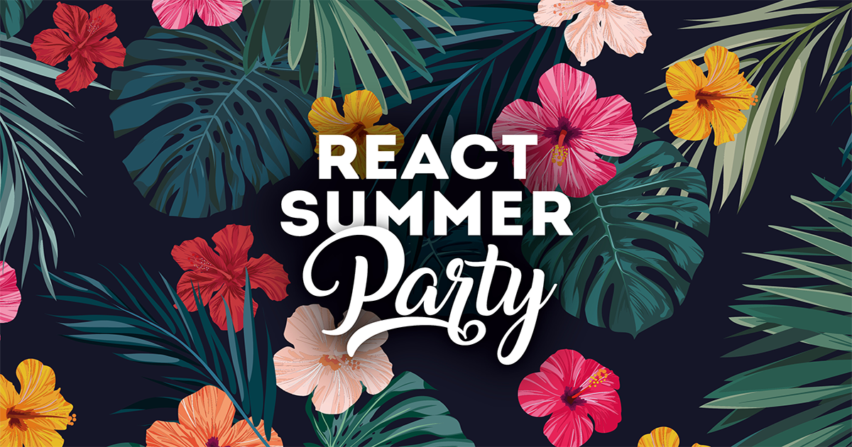 React Summer Party 2018