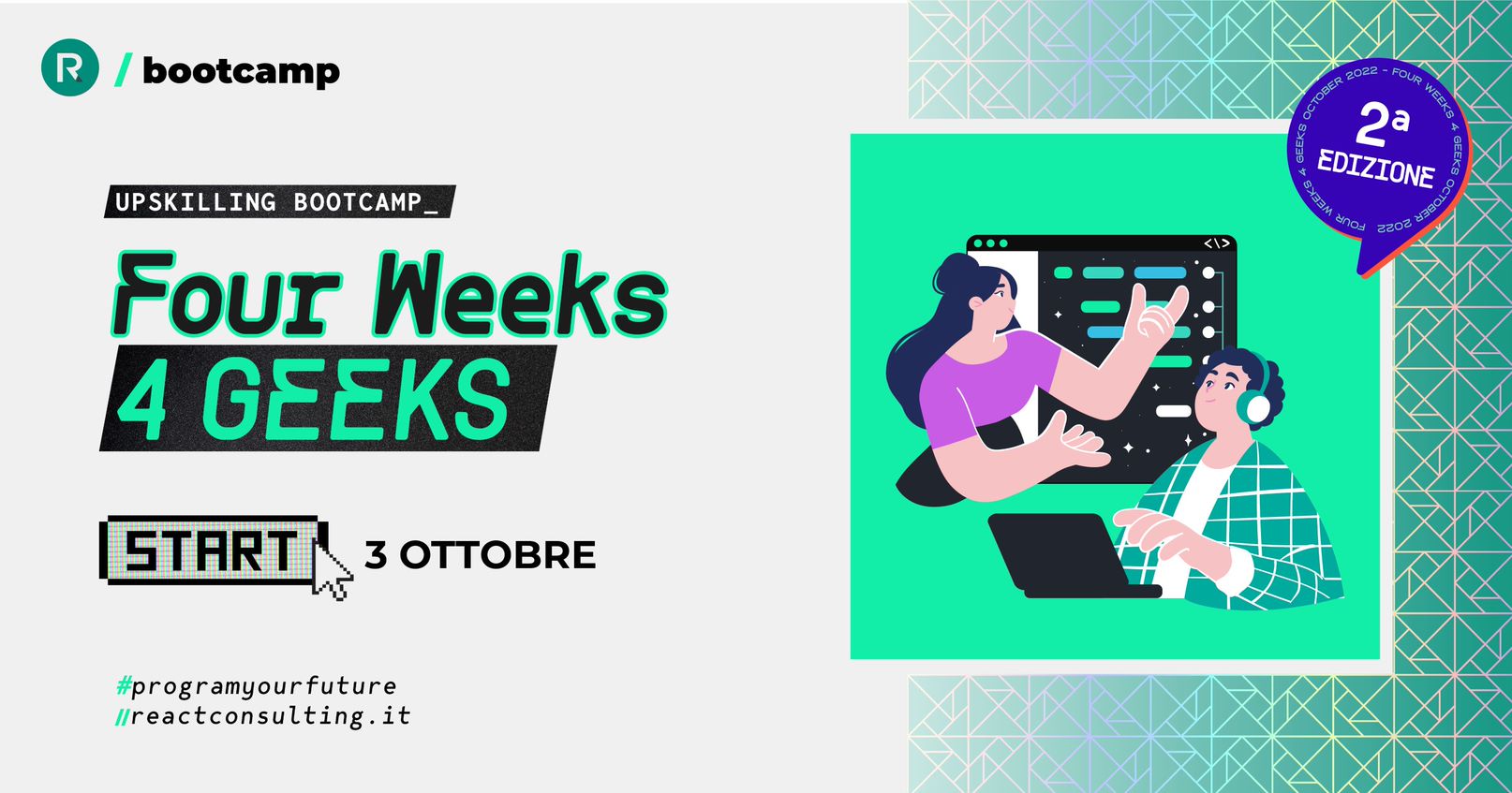 Four Weeks 4 Geeks edizione 2